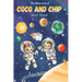 The Adventures of Coco and Chip: Space Voyage