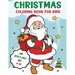 Christmas Coloring Book For Kids Boys Girls Ages 4 - 10: Christmas Themed Designs 50 Designs 8 x 11