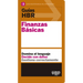 Guías Hbr: Finanzas Básicas (HBR Guide to Finance Basics for Managers Spanish Edition)