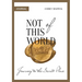 Not of This World (Journal)