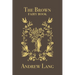 The Brown Fairy Book: Original and Unabridged