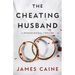 The Cheating Husband: A Psychological Thriller