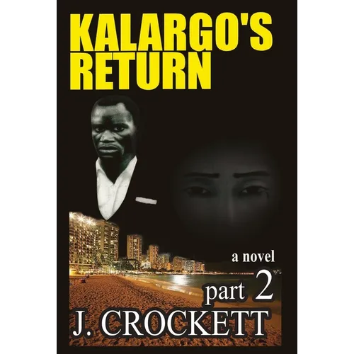 Kalargo's Return