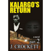 Kalargo's Return
