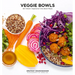 Veggie Bowls: 80 Vibrant Vegetarian One-Bowl Meals