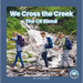 We Cross the Creek: The Cr Blend