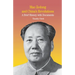 Mao Zedong and China's Revolutions: A Brief History with Documents