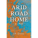 The Arid Road Home