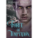 Force of Temptation
