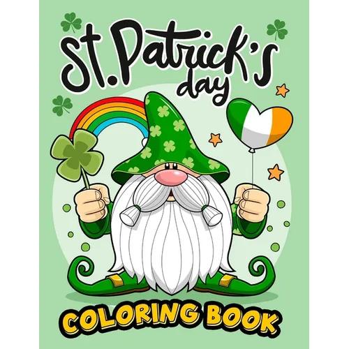 St. Patrick's Day Coloring Book: Irish Delights