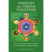 Families that Dream Together: Process-Oriented Family Therapy and Community Based Healing