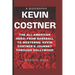 Kevin Costner: The All-American Hero: -From Baseball to Westerns: Kevin Costner's Journey Through Hollywood