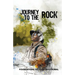Journey to the Rock: Foundations of Faith - Devotional