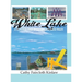 White Lake: A Historical Tour of the Nation's Safest Beach