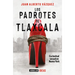 Los Padrotes Tlaxcala / The Pimps of Tlaxcala