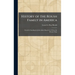 History of the Roush Family in America: From Its Founding by John Adam Rausch in 1736 to the Present Time