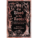 The Blood in the Roots