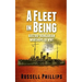 A Fleet in Being: Austro-Hungarian Warships of WWI