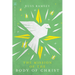 The Mission of the Body of Christ
