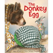 The Donkey Egg