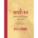 The Artist's Way Morning Pages Journal: A Companion Volume to the Artist's Way