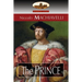 The Prince: Translated by N. H. Thomson with Preface by Luigi Ricci and Biographical Sketch by Herbert Butterfield (Aziloth Books)