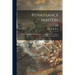 Renaissance Masters: the Art of Raphael, Michelangelo, Leonardo Da Vinci, Titian, Correggio, Botticelli and Rubens; 1908