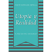 Utopia y Realidad: El Fracaso del Socialismo