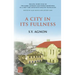 A City in Its Fullness
