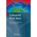 Coloured Petri Nets: Modelling and Validation of Concurrent Systems