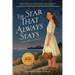 The Star That Always Stays