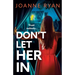 Don't Let Her In