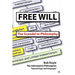 Free Will: The Scandal in Philosophy