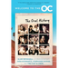 Welcome to the O.C.: The Oral History