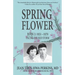Spring Flower Book 2: Facing the Red Storm