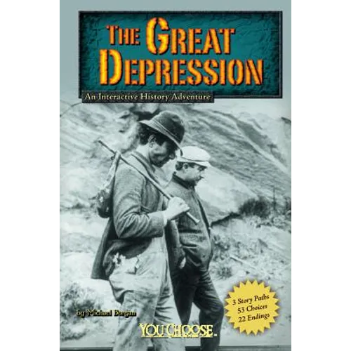 The Great Depression: An Interactive History Adventure