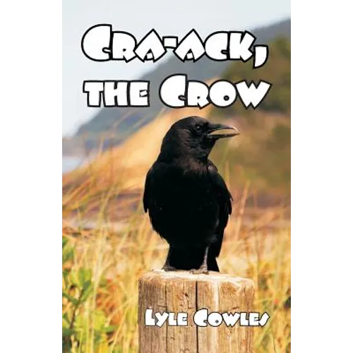 Cra-Ack, The Crow