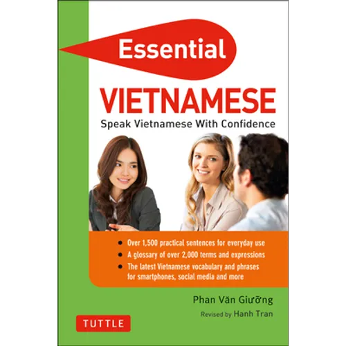 Essential Vietnamese: Speak Vietnamese with Confidence! (Vietnamese Phrasebook & Dictionary)