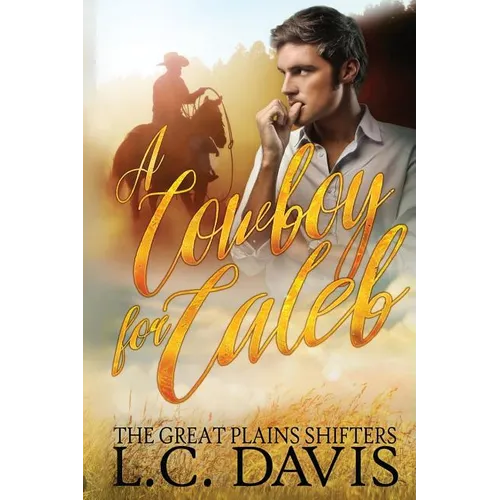 A Cowboy for Caleb