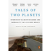 Tales of Two Planets: Stories of Climate Change and Inequality in a Divided World