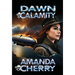Dawn Calamity