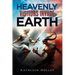 Heavenly Visitors Invade Earth