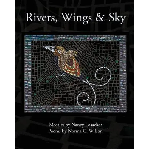 Rivers, Wings & Sky