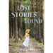 Lost Stories Found
