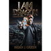 I Am Dragon: A Randall Erik Ddraik Novel