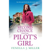 A Second Chance for the Pilot's Girl