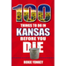100 Things to Do in Kansas Before You Die