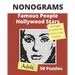 NONOGRAMS, Famous People & Hollywood Stars: Nonogram Puzzle Books, Griddlers Logic Puzzles Black and White for Adults also Known as Hanjie, or PiCross