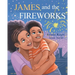 James and the Fireworks