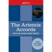 The Artemis Accords: Principles for Cooperation in the Civil Exploration, and Use of the Moon, Mars, Comets, and Astroids for Peaceful Purp